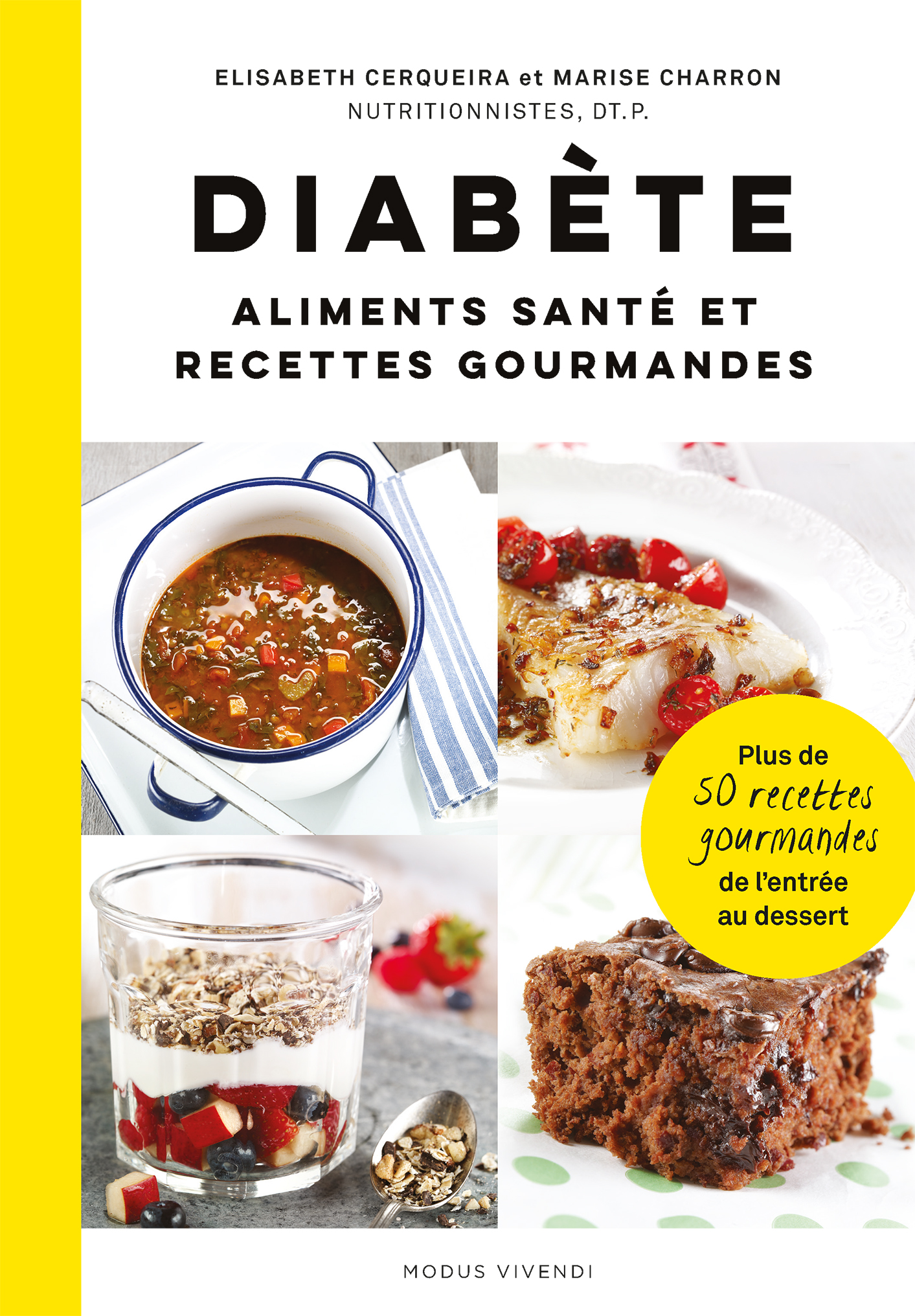 Diabète : Aliments santé et recettes gourmandes - Modus Vivendi