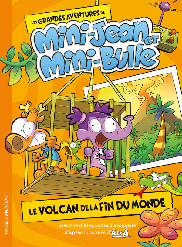 Les grandes aventures de Mini-Jean et Mini-Bulle - Le volcan de la fin du monde