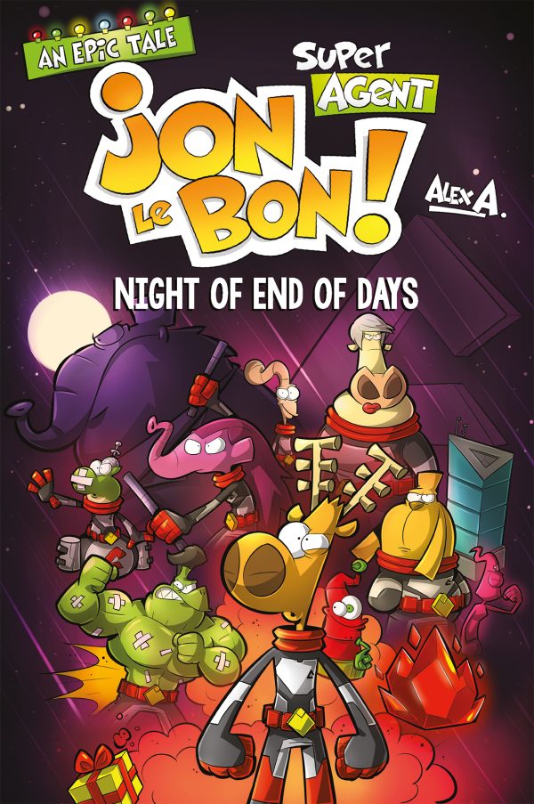 Super Agent Jon Le Bon! Night of End of Days