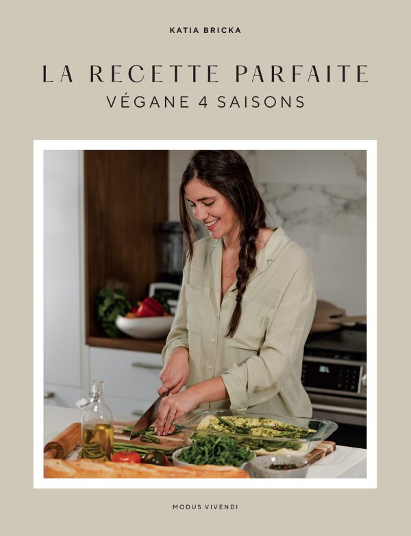 La recette parfaite – Végane 4 saisons