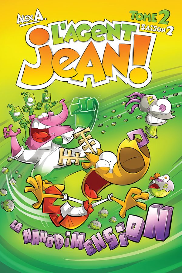 L'Agent Jean, saison 2, tome 2 : La nanodimension