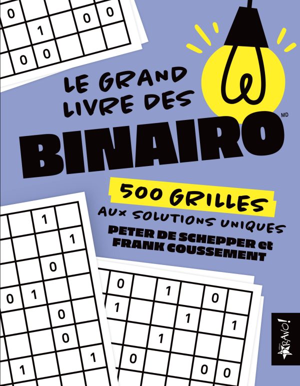 Le grand livre des binairo