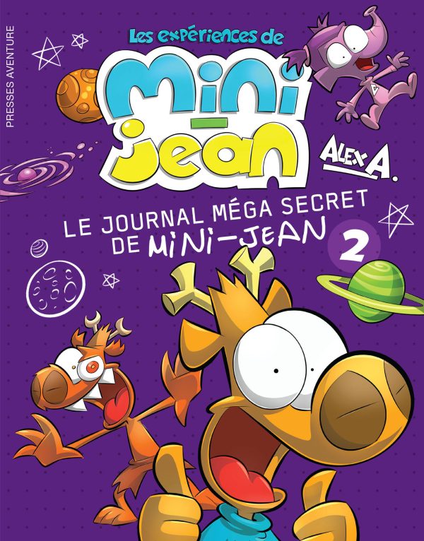 Les expériences de Mini-Jean : Le journal méga secret de Mini-Jean 2