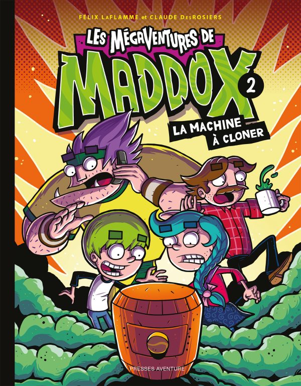 Les mégaventures de Maddox - T.2 La machine à cloner
