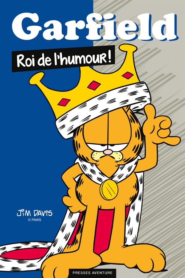 Garfield : Roi de l'humour!