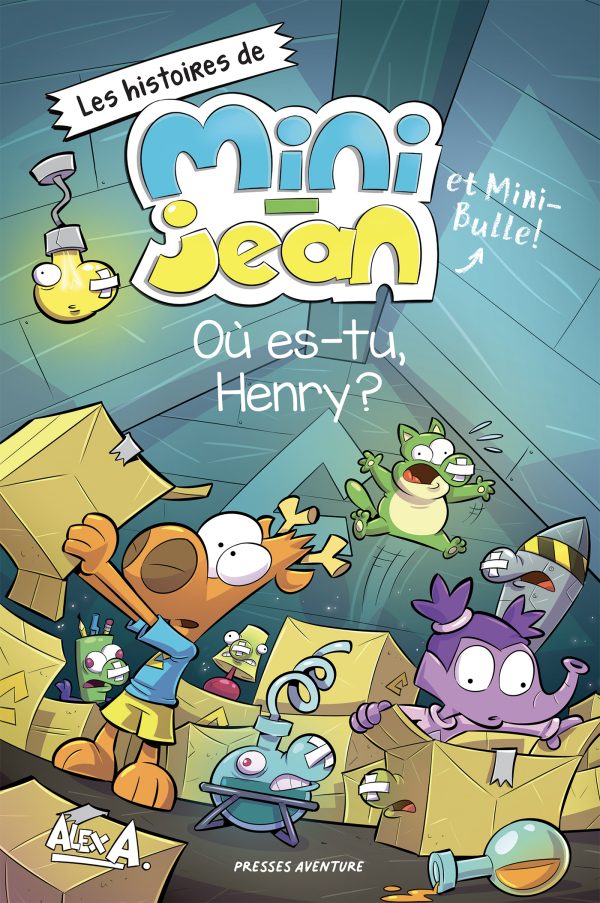 Les histoires de Mini-Jean et Mini-Bulle - Où es-tu, Henry ?