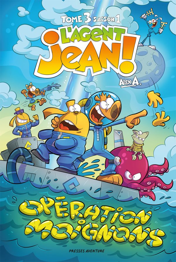 L’Agent Jean!, saison 1, tome 3 – Opération Moignons (grand format / couverture rigide)