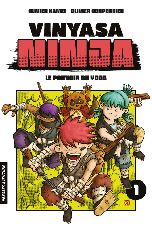 Vinyasa ninja 1 - Le pouvoir du yoga