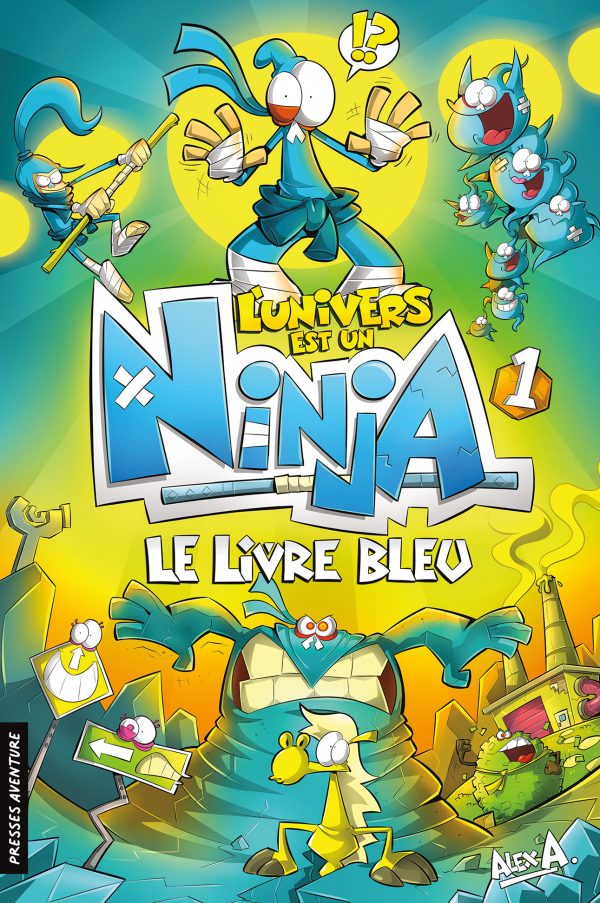 L'Unviers est un Ninja, tome 1 – Le livre bleu