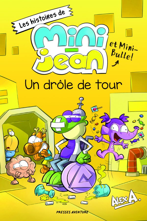 Les histoires de Mini-Jean et Mini-Bulle – Un drôle de tour