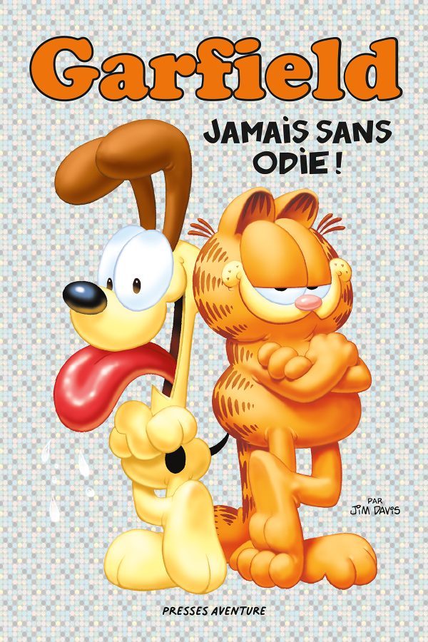 Garfield – Jamais sans Odie!