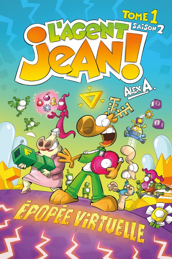 L'Agent Jean!, saison 2, tome 1 – Épopée virtuelle
