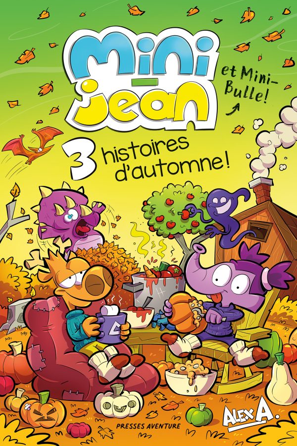 Les histoires de Mini-Jean et Mini-Bulle – 3 histoires d'automne!