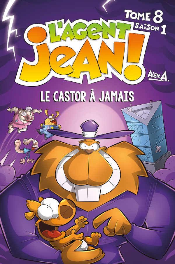 L'Agent Jean, saison 1, tome 8 – Le castor à jamais