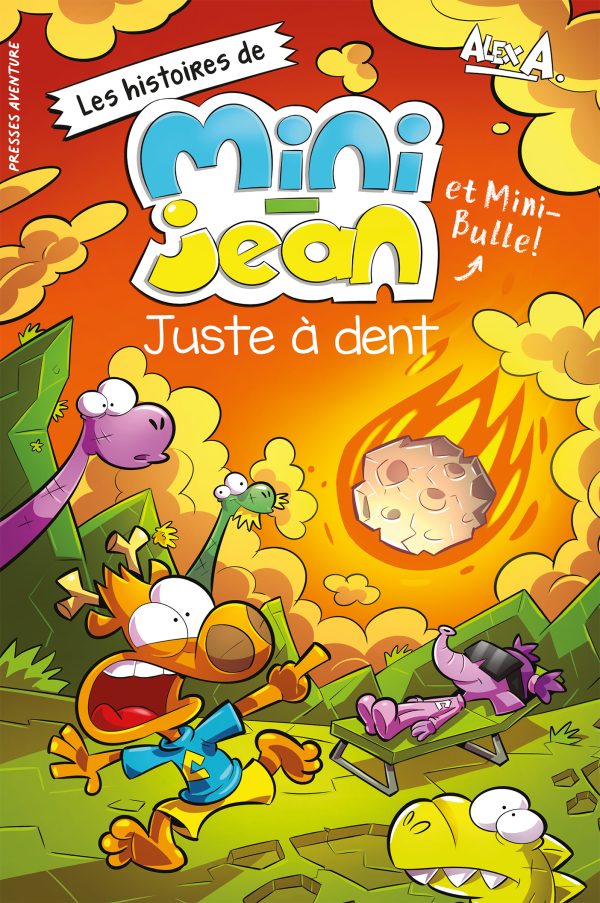 Les histoires de Mini-Jean et Mini-Bulle - Juste à dent
