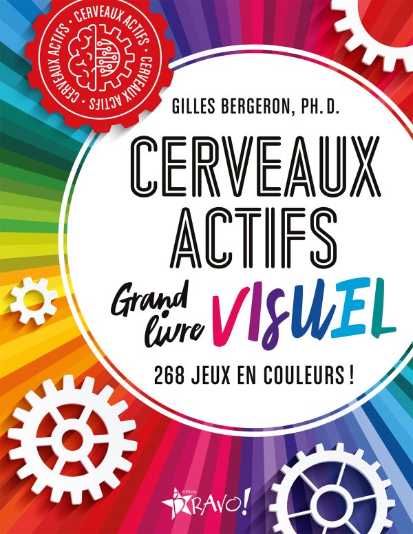 Cerveaux actifs - Le grand livre visuel