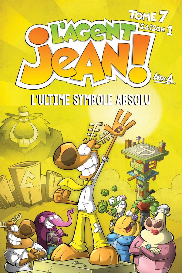 L'Agent Jean, tome 7 : L'ultime symbole absolu