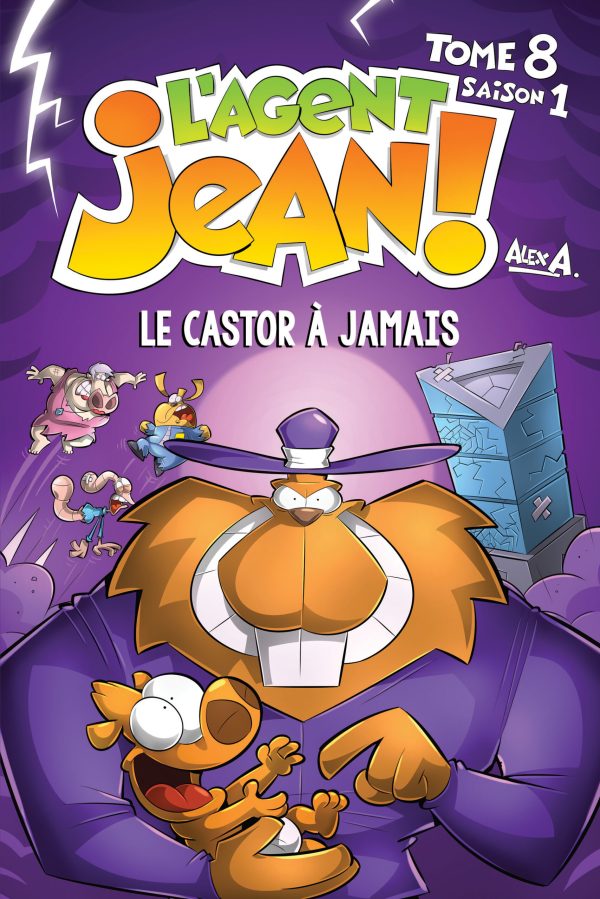 L'Agent Jean, tome 8 : Le Castor à jamais