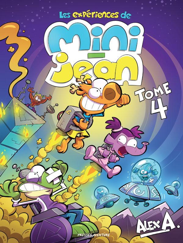 Les expériences de Mini-Jean - Tome 4