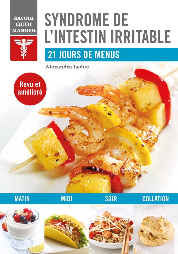 Savoir quoi manger -  Syndrome de l'intestin irritable
