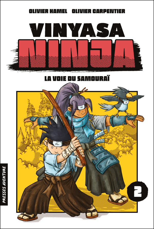 Vinyasa ninja 2 - La voie du samouraï