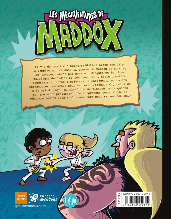 Les mégaventures de Maddox, tome 6 - Les intrus - Image 2