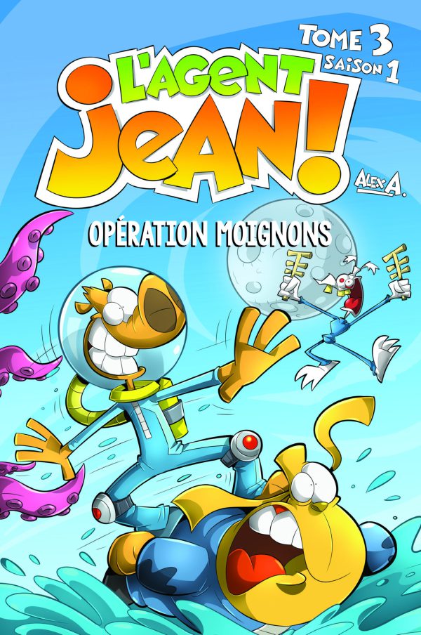 L'Agent Jean!, saison 1, tome 3 – Opération Moignons – Image 3