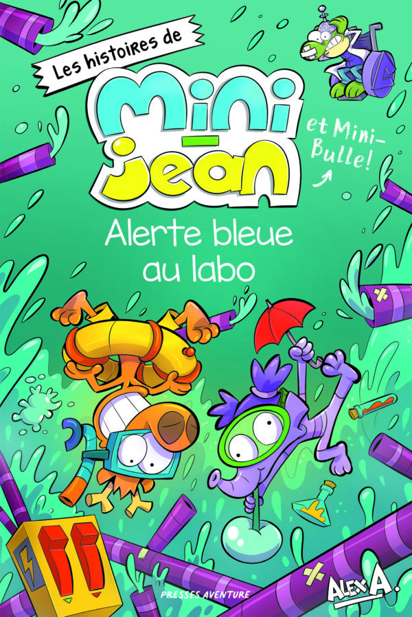 Les histoires de Mini-Jean et Mini-Bulle! – Alerte bleue au labo
