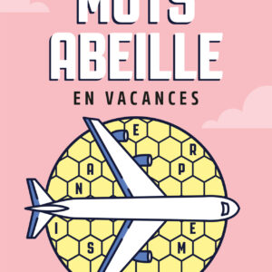 Mots abeille en vacances