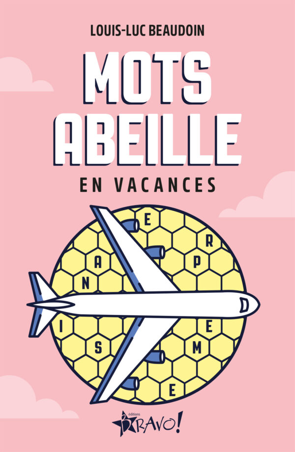 Mots abeille en vacances