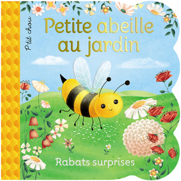 Rabats surprises – Petite abeille au jardin