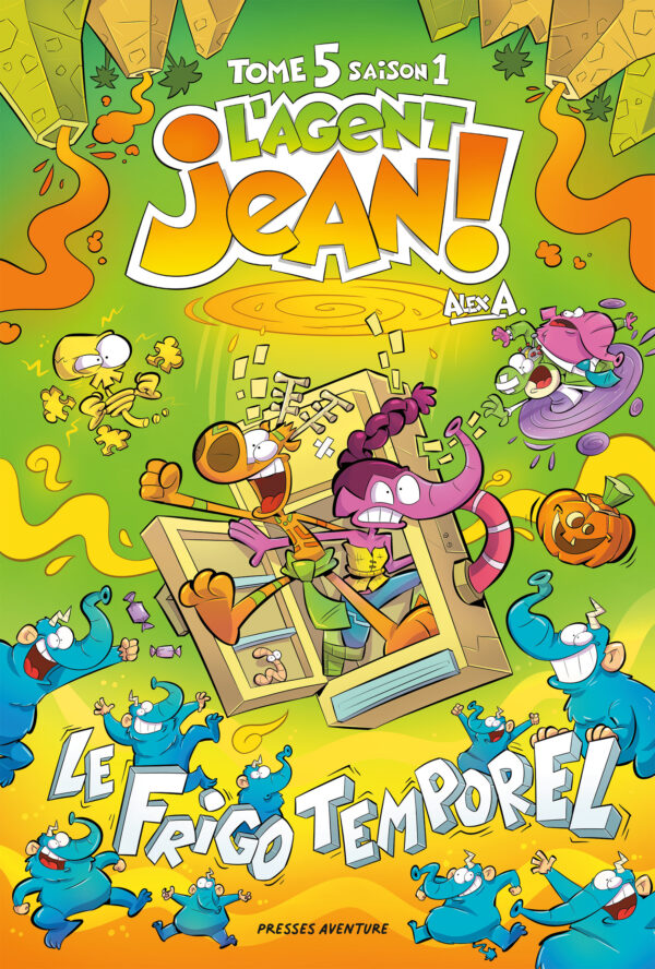 L'Agent Jean!, Saison 1, tome 5 – Le frigo temporel (grand format/couverture rigide)