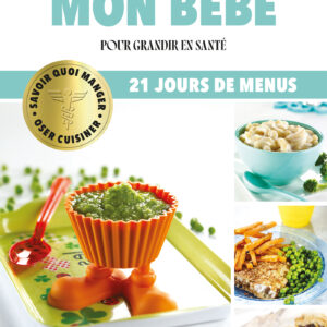Oser cuisiner - Mon bébé