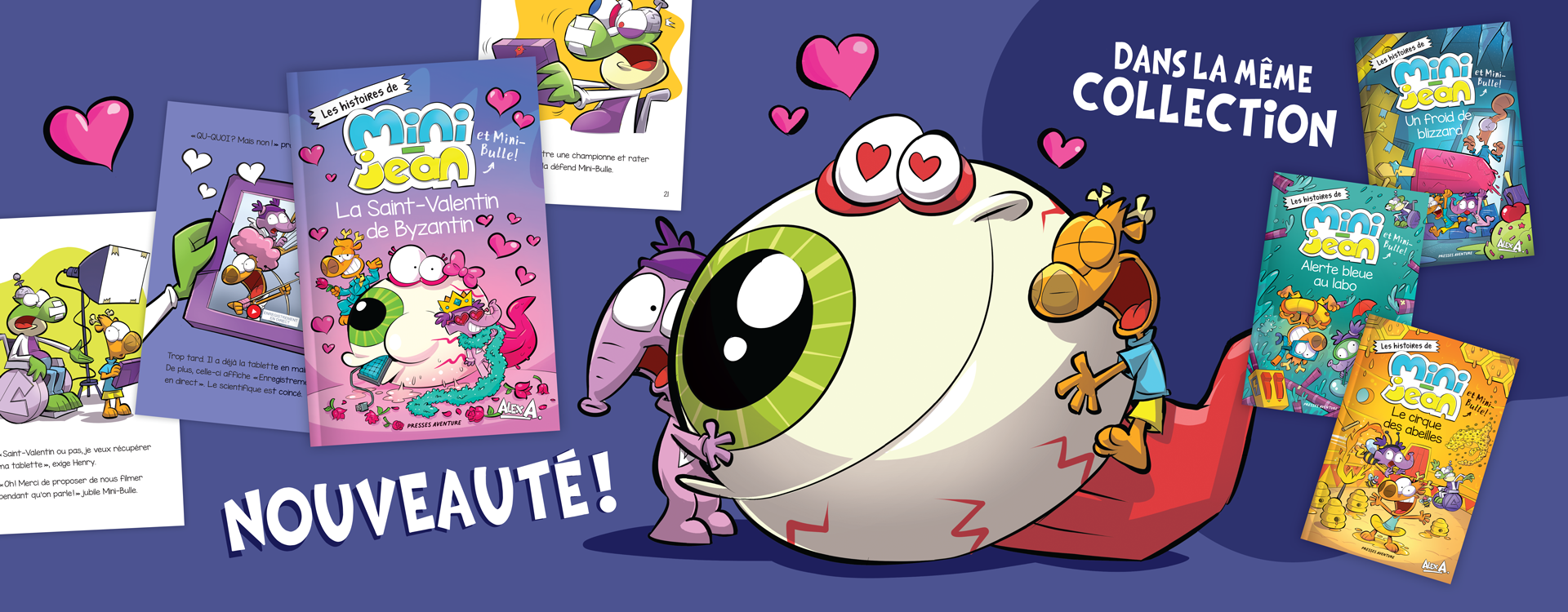 Visuel qui présente la collection d'albums Mini-Jean et Mini-Bulle et la nouveauté La Saint-Valentin de Byzantin