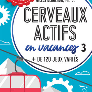 Cerveaux actifs en vacances 3
