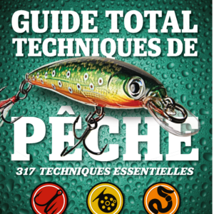 Guide total - Techniques de pêche